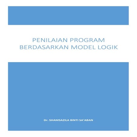 Penilaian Program Berasaskan Model Logik