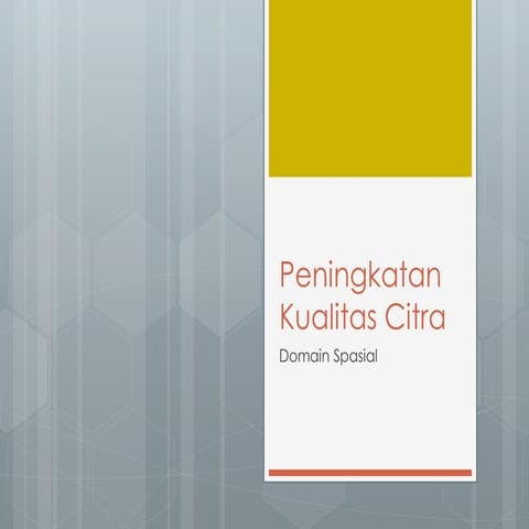 Peningkatan Kualitas Citra Spasial.pdf