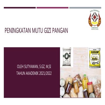 Peningkatan mutu gizi pangan