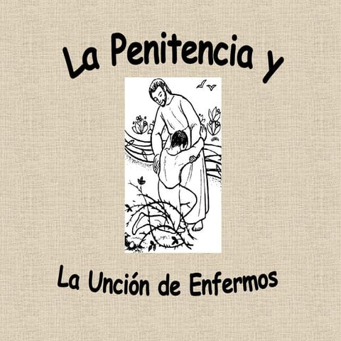 Penitencia y unción de enfermos