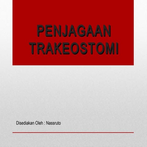 Penjagaan trakeostomi