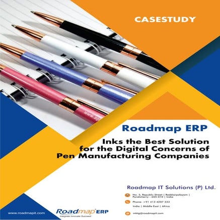 A Study of ERP Software for Pen Manufacturing | Roadmap ERP