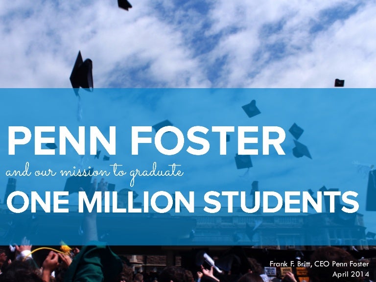 Penn Foster's Mission to Gradute One Million Students