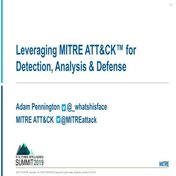 RH-ISAC Summit 2019 - Adam Pennington - Leveraging MITRE ATT&CK™ for Detectio...