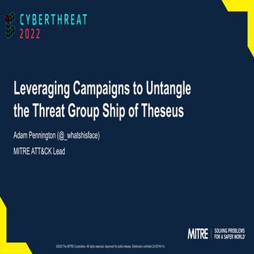 Leveraging Campaigns to Untangle the Threat Group Ship of Theseus