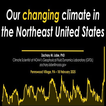 Our changing climate in the Northeast United States