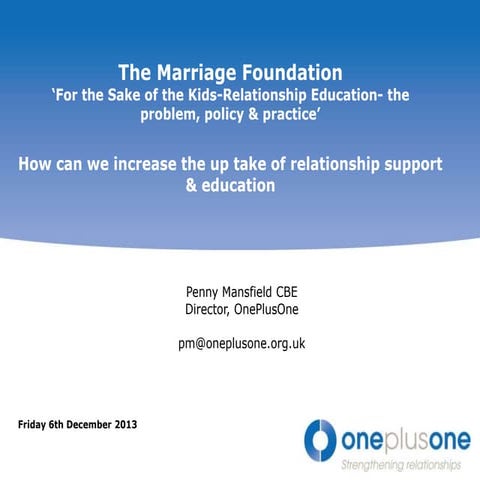 Penny Mansfield: How can we increase the uptake of relationships support and ...
