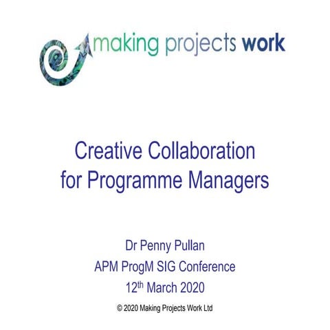 Penny Pullan  - Creative Collaboration for Programme Managers