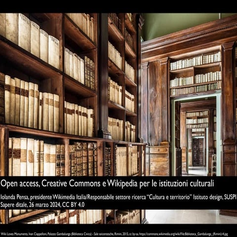 Open access, Creative Commons e Wikipedia per le istituzioni culturali