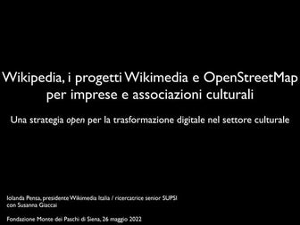 Wikipedia, i progetti Wikimedia e OpenStreetMap per imprese e associazioni cu...