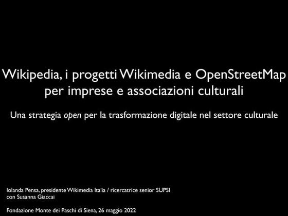 Wikipedia, i progetti Wikimedia e OpenStreetMap per imprese e associazioni cu...