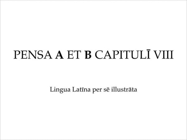Lingua latina per se illustrata: Cap. XVII (Exercitium 4)