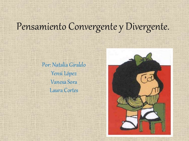 Pensamiento convergente y divergente