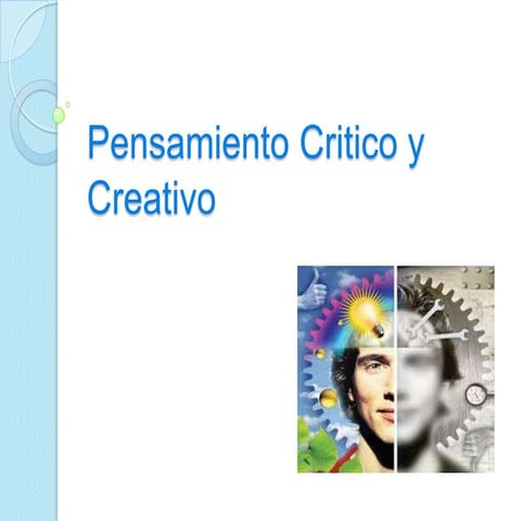 Pensamiento critico y creativo