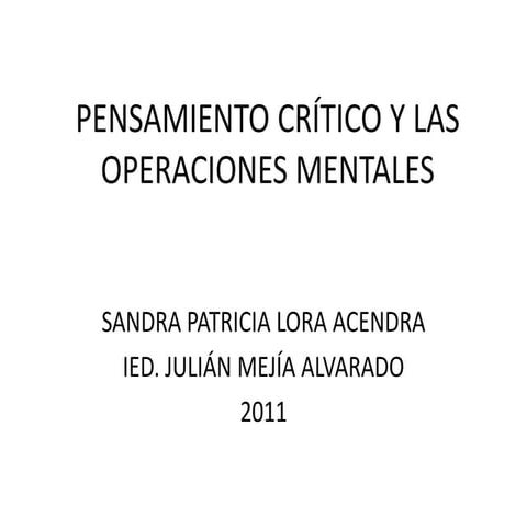 Pensamiento crítico y las operaciones mentales