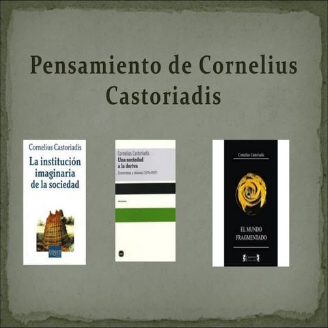 Pensamiento de cornelius castoriadis