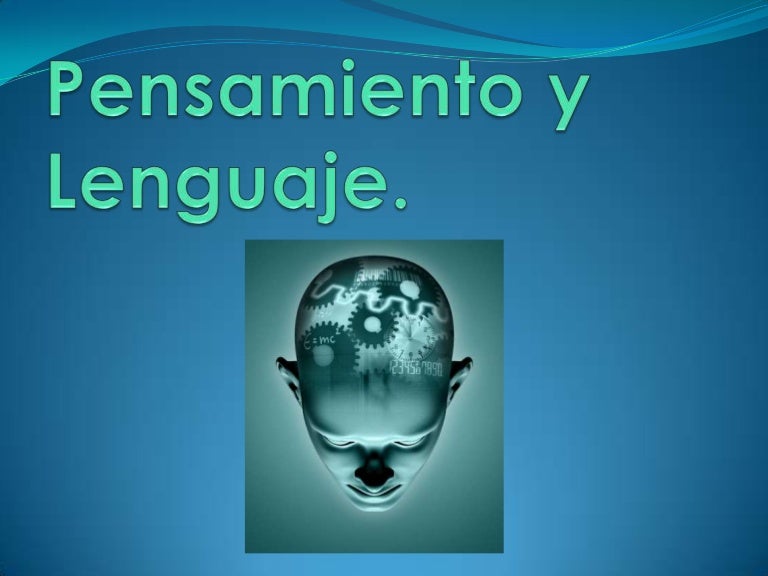 Pensamiento y lenguaje