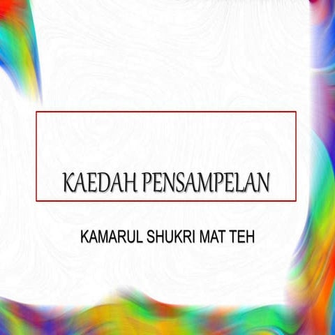 Pensampelan Dr. Kamarul