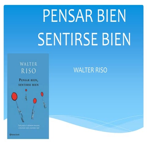 Pensar bien sentirse bien | PPTX | Medical Health