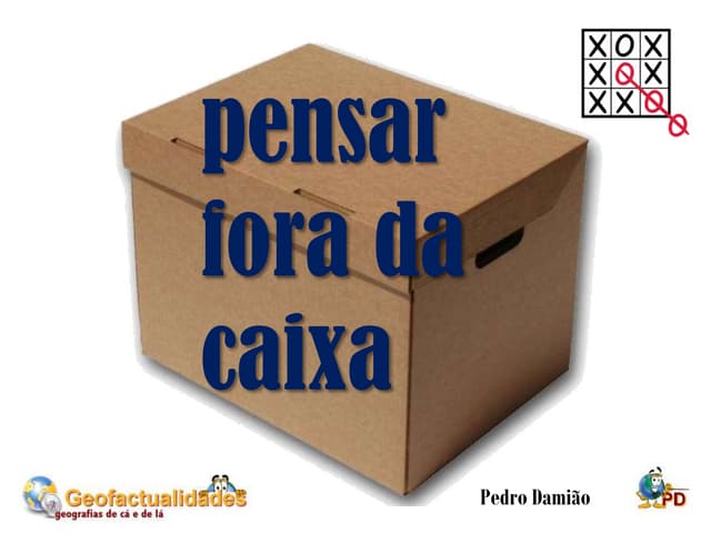 Pensar fora da caixa