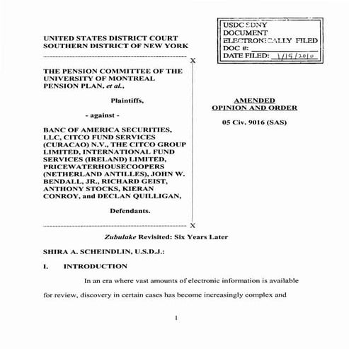 'Zubulake' Revisited: Six Years Later." The Pension Committee Opinion and Order