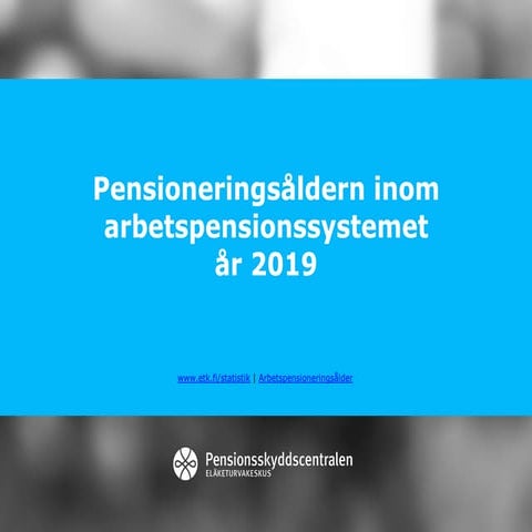 Pensioneringsåldern år 2019