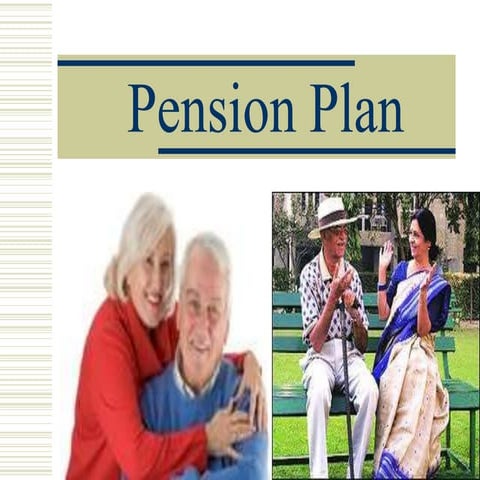 Pension plan