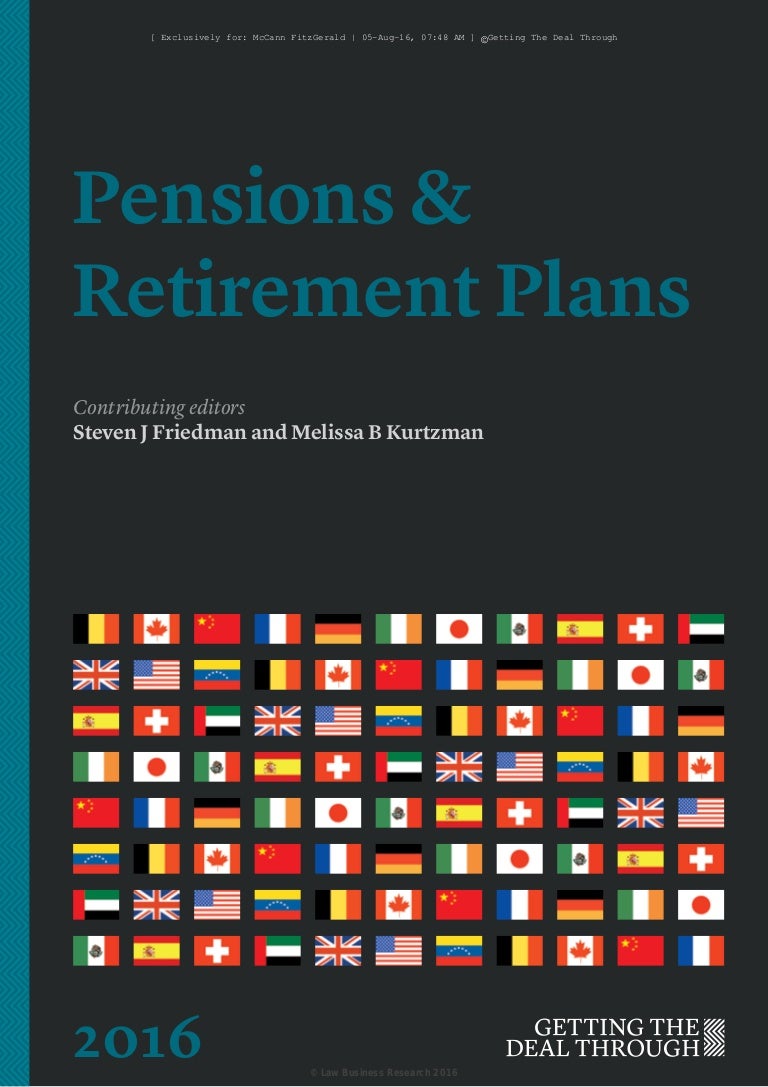 Read the Getting the Deal Through Irish Chapter: Pensions and Retirem…