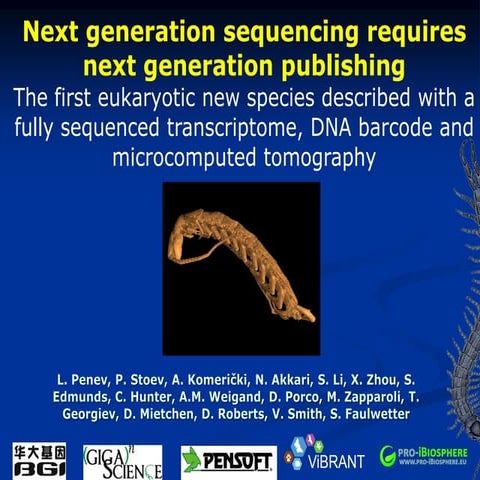 Next generation sequencing requires next generation publishing: the Biodivers...