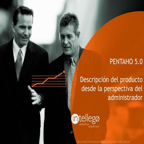 Novedades en Pentaho 5 para los administradores