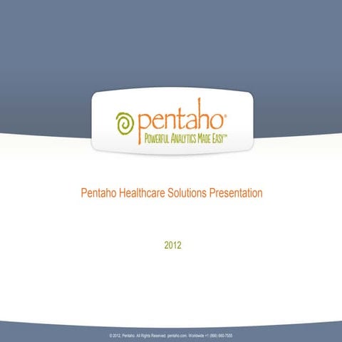 Pentaho Healthcare Solutions