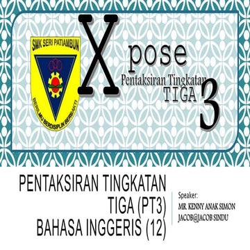 Pentaksiran tingkatan tiga (pt3) xpose pt3 2015