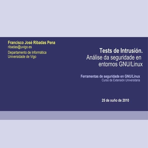 Tests de intrusión. Análisis de seguridad en GNU/Linux
