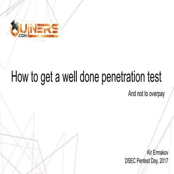 How to get a well done penetration test