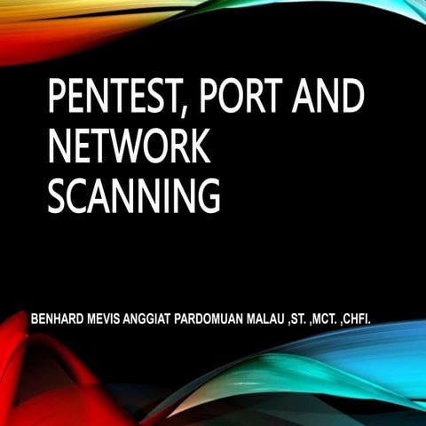 Pentest, Port and Network Scanning.ppt