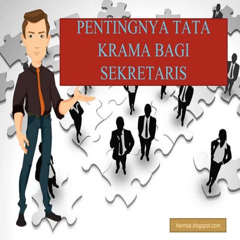 Pentingnya tata krama seorang sekretaris 
