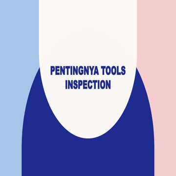Pentingnya Tools Inspection revisi 1.pptx