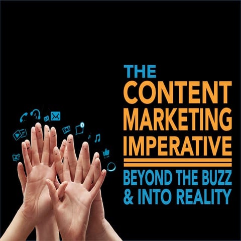 The Content Marketing Imperative