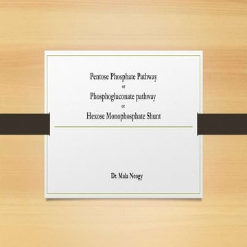 PENTOSE PHOSPHATE PATHWAY | PPT