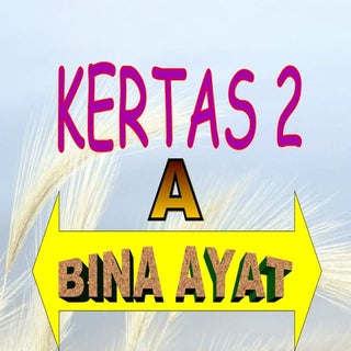 Penulisan UPSR bahagian A