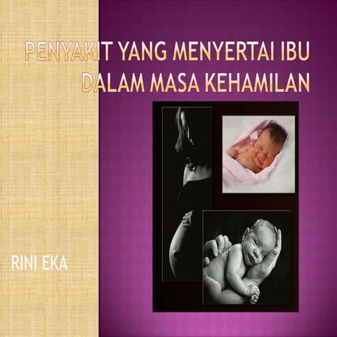 Penyakit yang menyertai kehamilan2