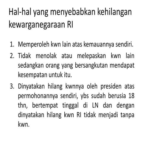 Penyebab kehilangan Kewarganegaraan RI