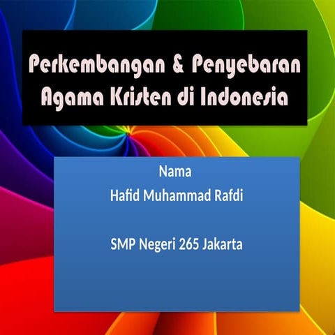 Penyebaran Kerajaan Kristen di Indonesia