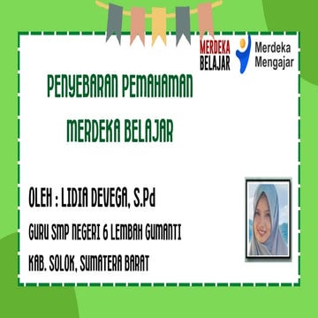 Aksi Nyata Penyebaran pemahaman merdeka belajar