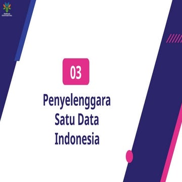 Penyelenggaraan Satu Data Indonesia.pptx