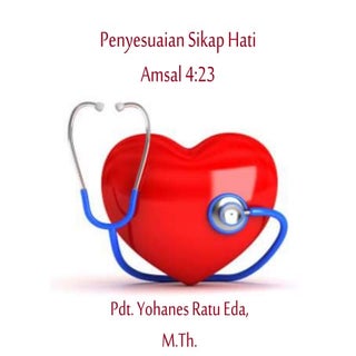 PENYESUAIAN SIKAP HATI MENGHADAPI P...