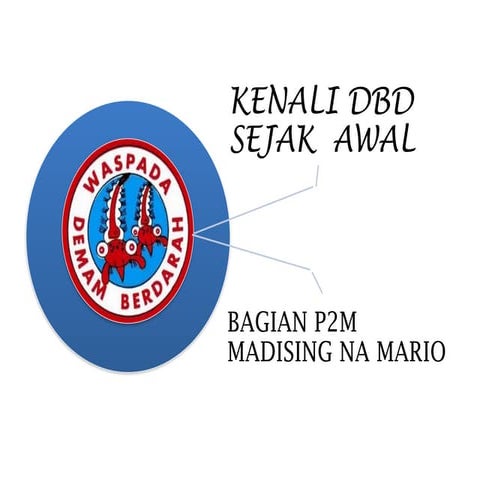 PENYULUHAN PENYAKIT DAN PENCEGAHAN DBD.pptx