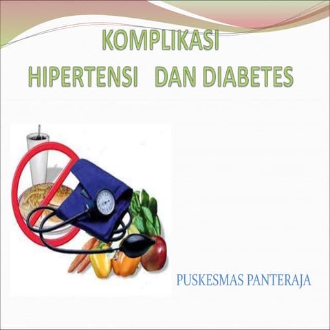 PENYULUHAN PROLANIS KOMPLIKASI DM DAN HIPERTENSI.ppt