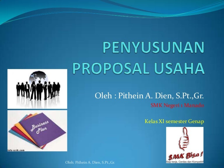 Penyusunan Proposal Usaha Penyusunan Proposal Usaha