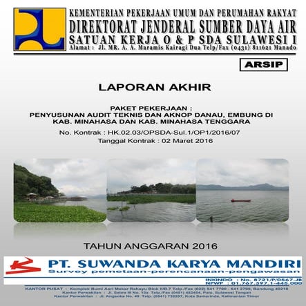 Penyusunan Audit Teknis & AKNOP Danau & Embung di Kab. Minahasa & Kab. Minaha...
